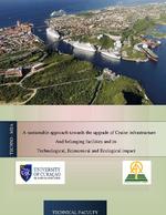 A sustainable approach towards the upgrade of cruise infrastructure and belonging facilities and its technological, economical and ecological impact